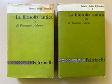 La filosofia antica di Francesco Adorno Storia della Filosofia Feltrinelli 1965