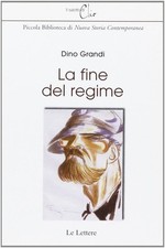 Libro Nuovo - Dino Grandi - La