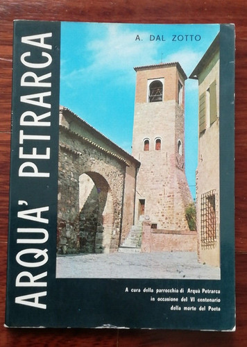 Arqua petrarca guida - petrarca,