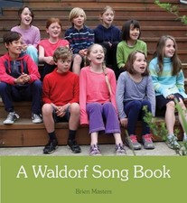 A Waldorf Song Book, Brien Masters