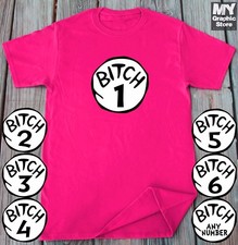 Maglietta Bitch 1 Bitch 2