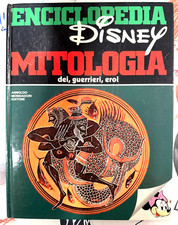 ENCICLOPEDIA DISNEY MITOLOGIA Dei, Guerrieri, Eroi, Mondadori, prima ed. OTTIMO*