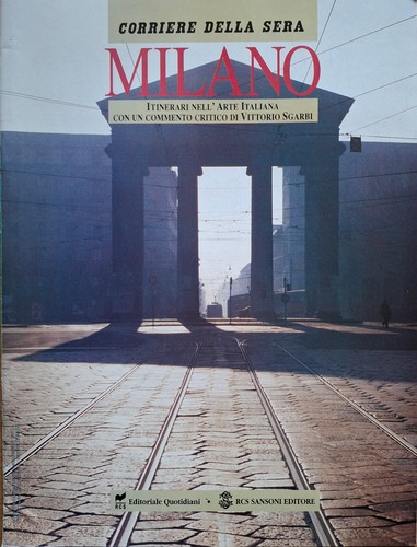Milano itinerari nell arte - milano, nell'arte