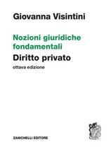 Nozioni giuridiche fondamentali. Diritto privato