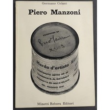 Piero Manzoni - G. Celant - Ed. Minetti Rebora - 1973 I Ed.