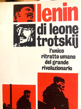 1967 LEONE TROTSKIJ - LENIN - UNICO RITRATTO UMANO - SAMONA' E SAVELLI EDITORI