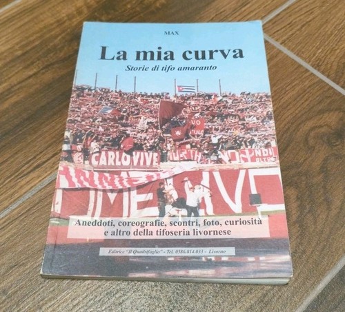 Libro book ultras livorno - ultras,