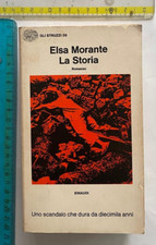 ELSA MORANTE LA STORIA PRIMA EDIZIONE ASSOLUTA STRUZZI EINAUDI 1974 CAPOLAVORO +