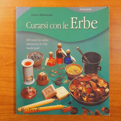 Curarsi con erbe - con, laura