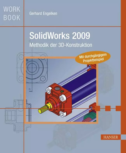 Solidworks 2009 methodik der - methodik,