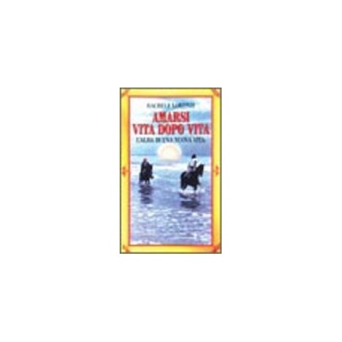 Libro amarsi vita dopo - libro,