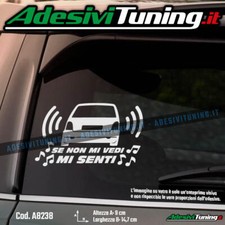 Adesivo Se non mi vedi mi