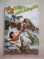ALBI DELL'INTREPIDO - RACCOLTA 5 ALBI N. 78 - CASA ED. UNIVERSO - 10/7/1961