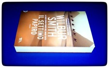 WILBUR SMITH: IL SETTIMO