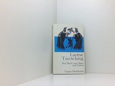 Tao te king : das Buch des Alten vom Sinn u. Leben d. Buch d. Alten von Sinn u. 