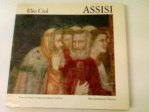 Assisi elio ciol texte von - elio,