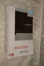 Bologna Passato Remoto Passato