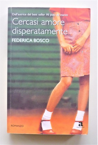 Cercasi amore disperatamente