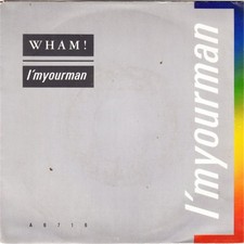 Wham! – I'm Your Man 7"