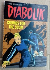 DIABOLIK # 3 “Crumbs For The