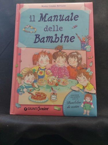 Manuale delle bambine libro - il,