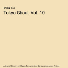 Tokyo Ghoul, Vol. 10, Ishida