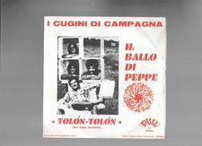 I CUGINI DI CAMPAGNA: IL BALLO DI PEPPE PRIMO SINGOLO DEL GRUPPO 1970