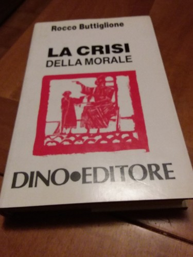 Crisi della morale - crisi,
