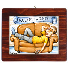 NULLAFACENTE - Quadro ceramica idea regalo originale divertente compleanno