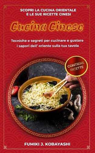 Cucina cinese scopri - cucina, cinese: