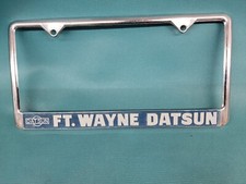 VINTAGE METAL LICENSE PLATE FRAME TAG FORT WAYNE DATSUN 240 260 280 Z INDIANA