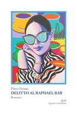 Delitto al Raphael Bar by