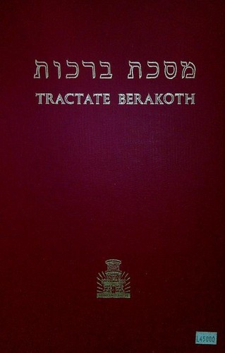 Tractate berakoth - tractate,