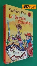 LE SORELLE DINAMITE - Kathleen