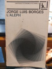 Borges L' Aleph Universale