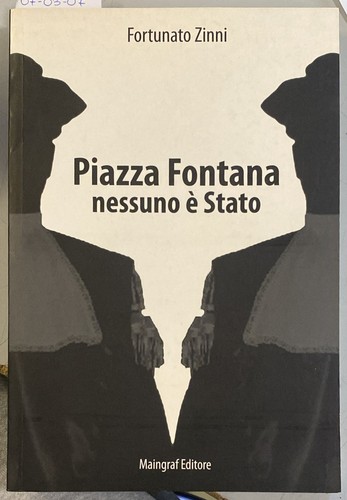 Piazza fontana nessuno stato - nessuno,