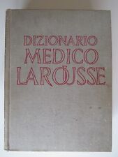 Nuovo Dizionario Medico Larousse (41 tavole a colori 56 in nero) - S.A.I.E. 1959