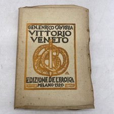 GEN. ENRICO CAVIGLIA - VITTORIO VENETO - EDIZIONE DE L'EORICA 1920