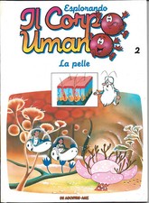 ESPLORANDO IL CORPO UMANO N.2