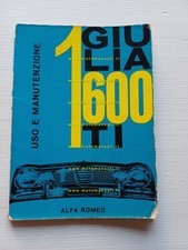 Alfa Romeo Giulia TI 1600 1963 manuale uso manutenzione libretto originale
