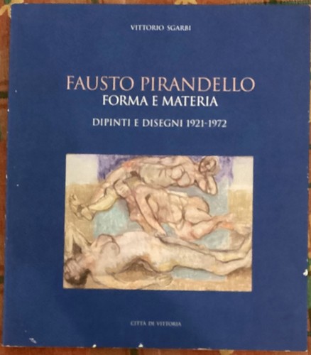 Fausto pirandello forma e - pirandello:,