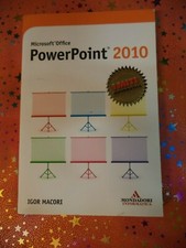 Book Libro MICROSOFT OFFICE POWER POINT 2010 Igor Macori MONDADORI (A23)