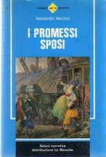 I PROMESSI SPOSI Alessandro Manzoni 1985 I classici per la gioventù SALANI 