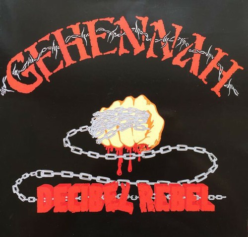 Gehennah decibel rebel - gehennah,