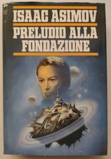 Isaac Asimov - Preludio alla