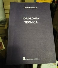 Idrologia Tecnica UGO MOISELLO