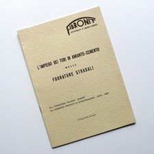 FIBRONIT IMPIEGO DEI TUBI AMIANTO CEMENTO NELLE FOGNATURE STRADALI 1970 L4134S58