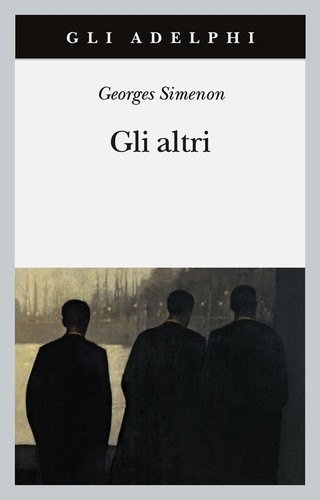Gli altri georges simenon - altri,