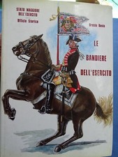 MILITARIA-BOVIO-LE BANDIERE DELL'ESERCITO...DUE SICILIE-CHIESA-TOSCANA-ITALIA...