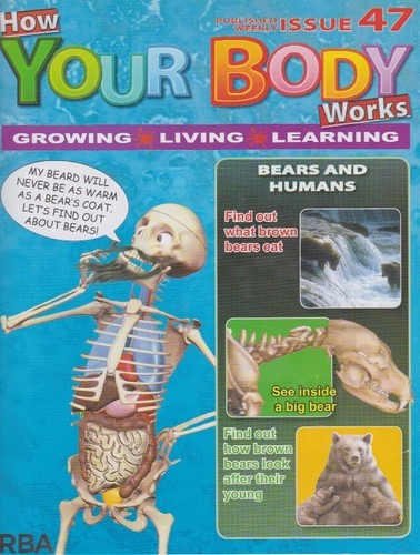 How your body - , works-issue